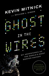 Kevin Mitnick - Ghost In The Wires | BlissMagazineOnline.com
